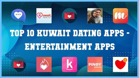 top 10 kuwait dating site 2019